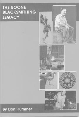 The Boone Blacksmithing Legacy - Don Plummer - cover