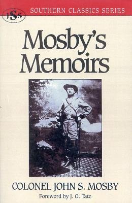 Mosby's Memoirs - John S. Mosby - cover