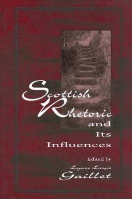 Scottish Rhetoric and Its Influences - cover