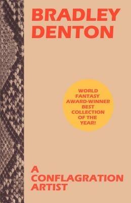 A Conflagration Artist - Bradley Denton - cover