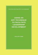 Using an Art Technique to Facilitate Leadership Development