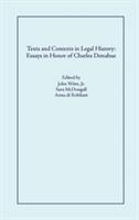 Texts and Contexts in Legal History: Essays in Honor of Charles Donahue - cover