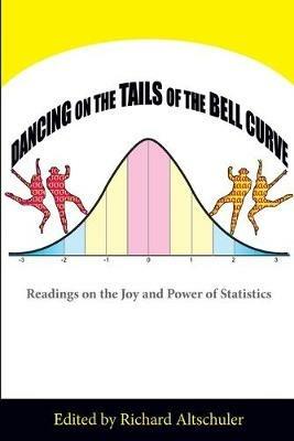 Dancing on the Tails of the Bell Curve - cover
