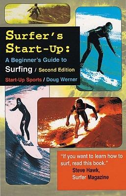 Surfer's Start-Up: A Beginner's Guide to Surfing - Doug Werner - cover