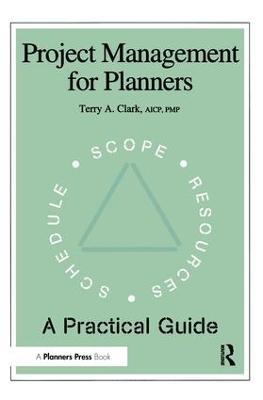 Project Management for Planners - Terry A. Clark - cover