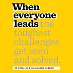 When Everyone Leads