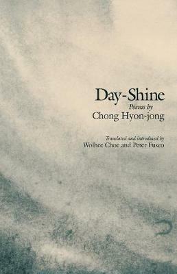 Day-Shine: Poems - Hyon-Jong Chong - cover