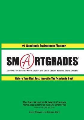 MY DAY MY DREAM MY DESTINY Homework Planner and Self-Care Journal (150 Pages): SMARTGRADES BRAIN POWER REVOLUTION (5 Star Rave Reviews) Teacher Approved! Student Tested! Parent Favorite! - cover