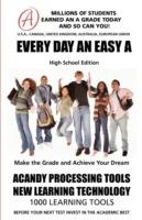 EVERY DAY AN EASY A Study Skills High School Edition SMARTGRADES BRAIN POWER REVOLUTION: 5 Star Book Reviews