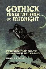 Gothick Meditations at Midnight