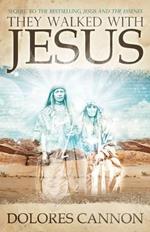 They Walked with Jesus