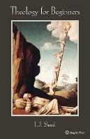 Theology for Beginners - F J Sheed,Frank Sheed - cover