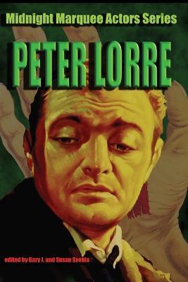 Peter Lorre - G. Svehla - cover