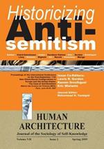 Historicizing Anti-Semitism (Proceedings of the International Conference on The Post-September 11 New Ethnic/Racial Configurations in Europe and the United States: The Case of Anti-Semitism, Maison des Sciences de l'Homme, Paris, June 29-30, 2007)