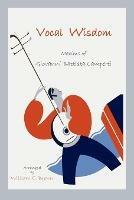 Vocal Wisdom: Maxims of Giovanni Battista Lamperti