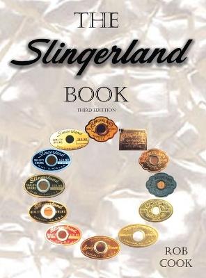 The Slingerland Book Third Edition - Rob Cook - cover