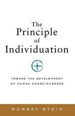 Principle of Individuation: Toward the Development of Human Consciousness