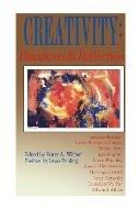 Creativity: Paradoxes & Reflections