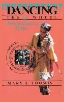 Dancing the Wheel of Psychological Types - Mary E Loomis - cover