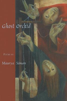 GHOST ORCHID - Maurya Simon - cover