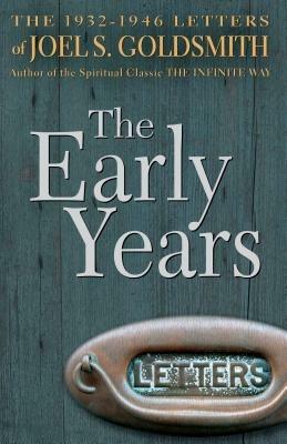The Early Years - Joel S. Goldsmith - cover