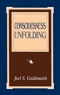 Consciousness Unfolding - Joel S Goldsmith,Lorraine Sinkler - cover