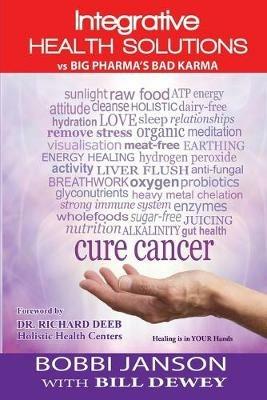 Integrative Health Solutions Vs Big Pharma's Bad Karma: America's New Wellness Paradigm - Bobbi Janson - cover