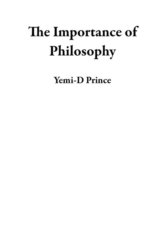 The Importance of Philosophy