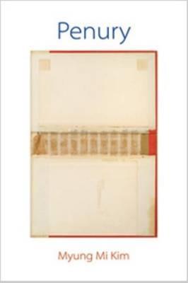 Penury - Myung Mi Kim - cover