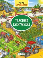 My Big Wimmelbook® - Tractors Everywhere (My Big Wimmelbooks)