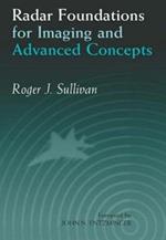 Radar Foundations for Imaging and Advanced Concepts