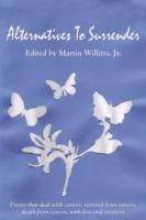 Alternatives To Surrender - Martin Willitts - cover