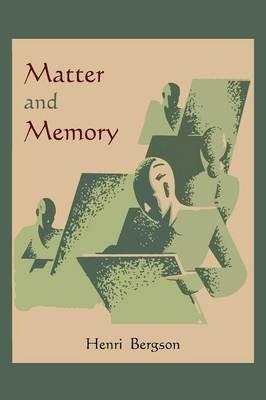 Matter and Memory - Henri Bergson - cover