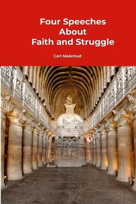 Four Speeches About Faith and Struggle - Carl Malamud - cover