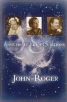 Q and A: Answers to Life's Questions