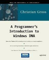 A Programmer's Introduction to Windows DNA - Christian Gross - cover