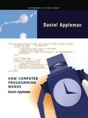 How Computer Programming Works - Dan Appleman - cover