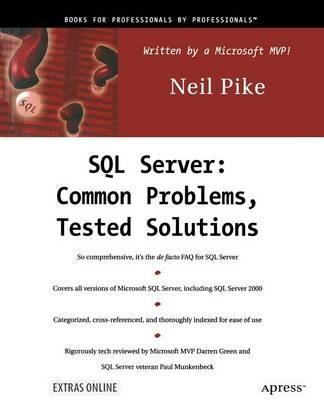 SQL Server: Common Problems, Tested Solutions - Neil Pike - cover