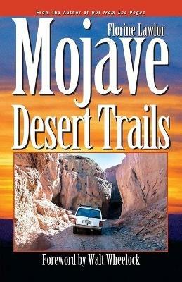 Mojave Desert Trails - Florine Lawlor - cover
