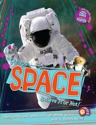 Ripley Twists: Space Portrait Edn - Ripley's Believe It or Not! - cover