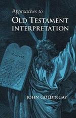 Approaches to Old Testament Interpretation