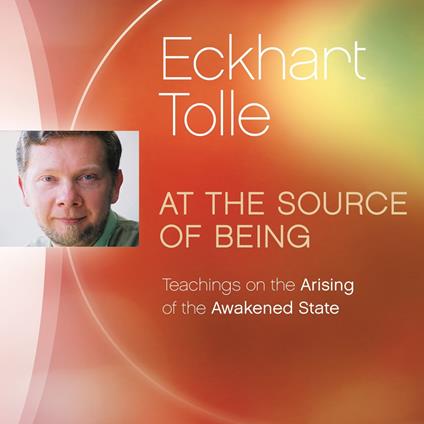 At the Source of Being