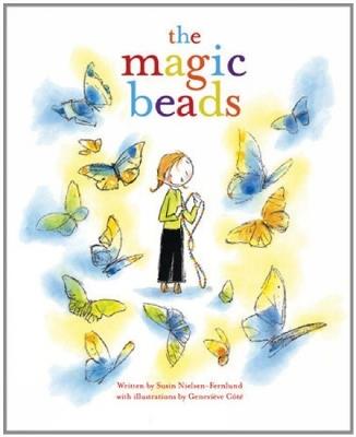 The Magic Beads - Susin Nielsen - cover