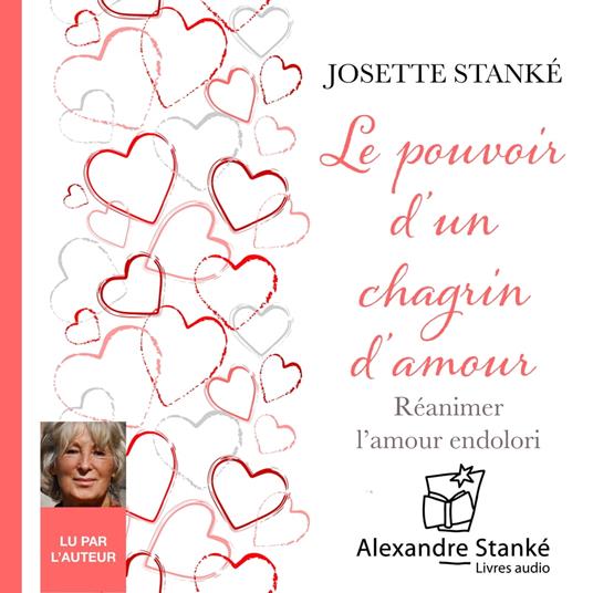 Le pouvoir d'un chagrin d'amour