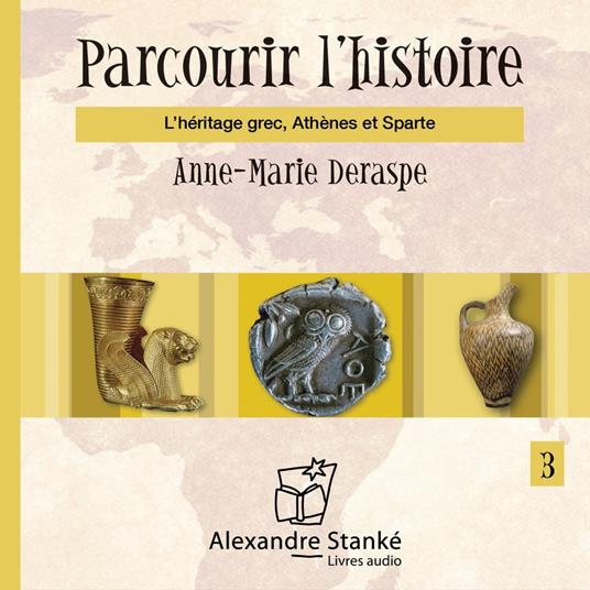 Parcourir l'histoire, vol. 3