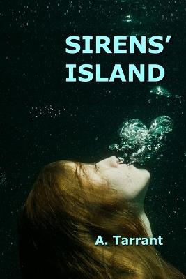 Sirens' Island - A Tarrant - cover