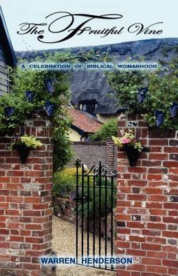 The Fruitful Vine - Warren Henderson - cover