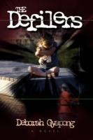 The Defilers - Deborah Gyapong - cover