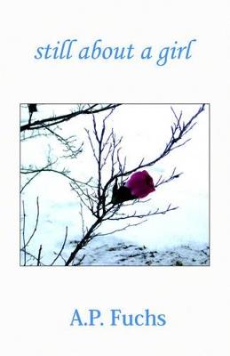 Still About A Girl - A.P. Fuchs - cover