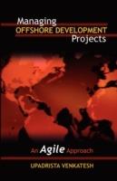 Managing Offshore Development Projects: An Agile Approach - Venkatesh Upadrista - cover
